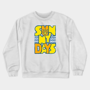 Sunny Days Crewneck Sweatshirt